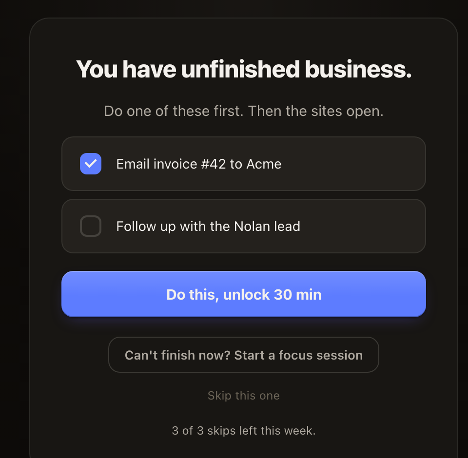 The WorkflowGate block screen: a checked task reading "Email invoice #42 to Acme", a second unchecked task, and a button reading "Do this, unlock 30 min".